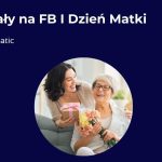 Materiały na FB | 26.05 | Dzień Matki