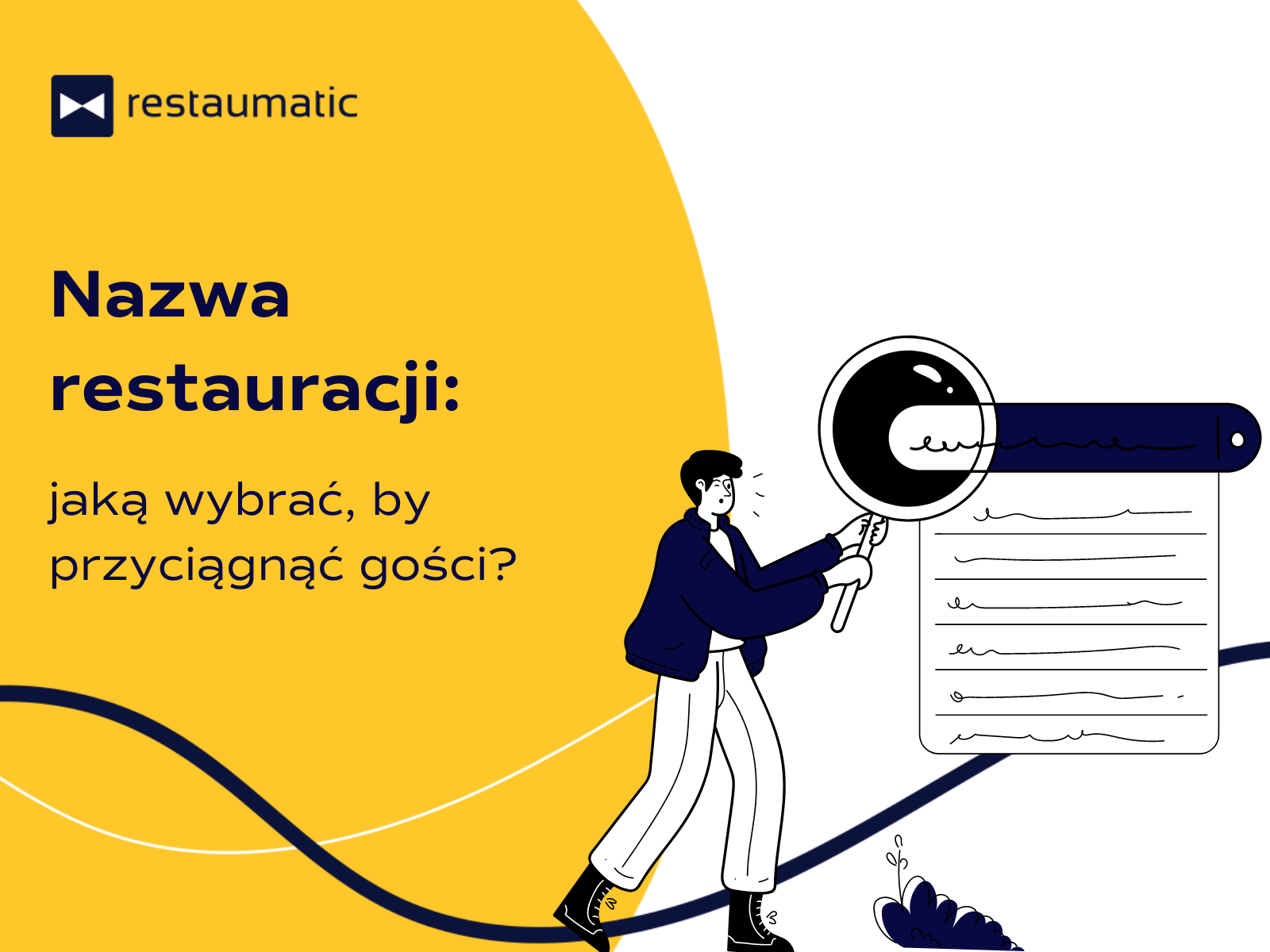 Nazwa restauracji – jaką wybrać, by przyciągnąć gości?