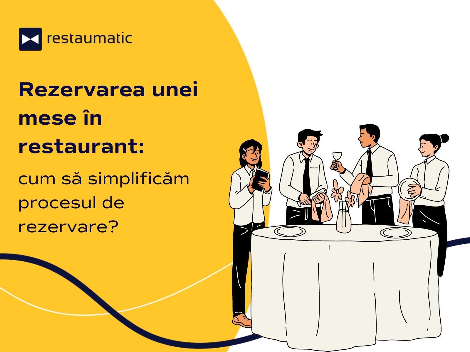 Rezervarea unei mese la un restaurant: cum să eficientizezi procesul de rezervare?