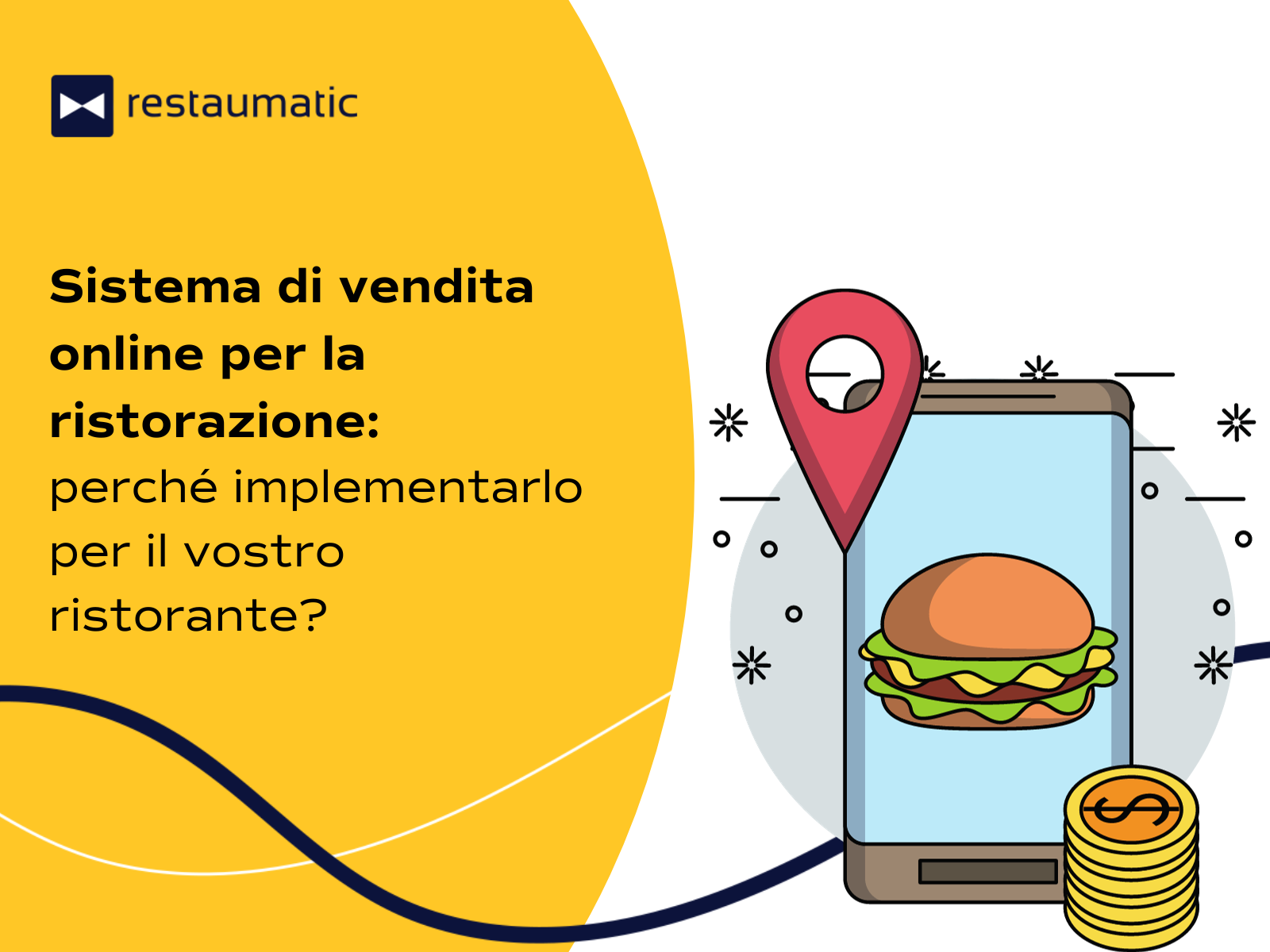 Sistema di vendita online per la ristorazione – perché implementarlo per il vostro ristorante?