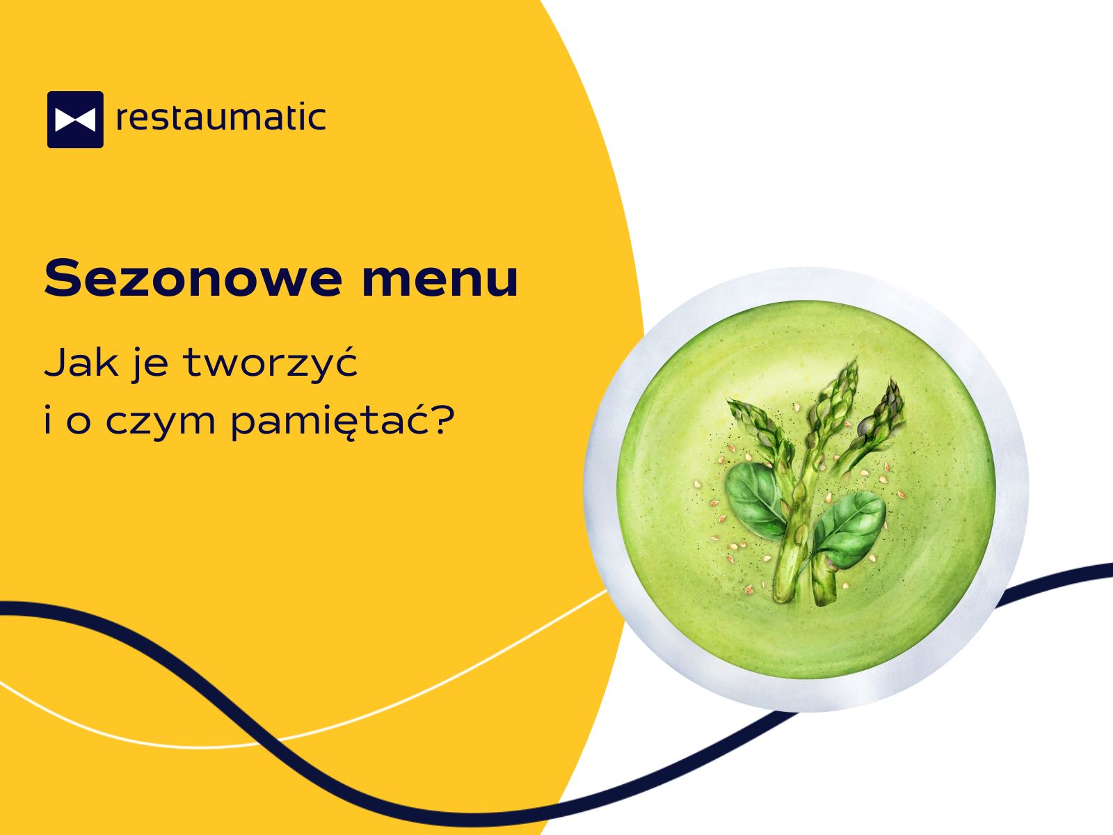 Jak tworzyć sezonowe menu w restauracji?