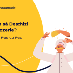 Cum să Deschizi o Pizzerie? Ghid Pas cu Pas